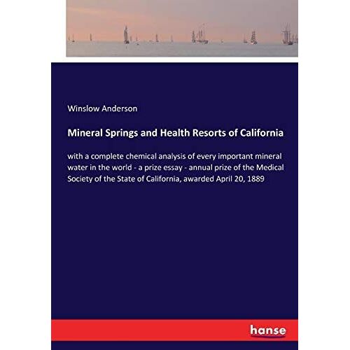 Mineral Springs And Health Resorts Of California