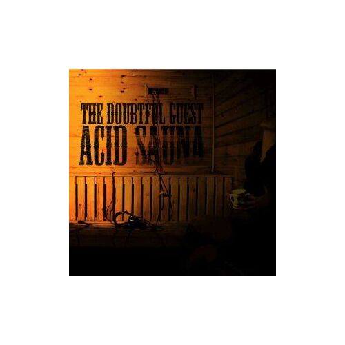 Acid Sauna