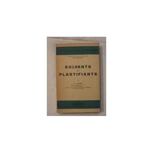Solvants Et Plastifiants