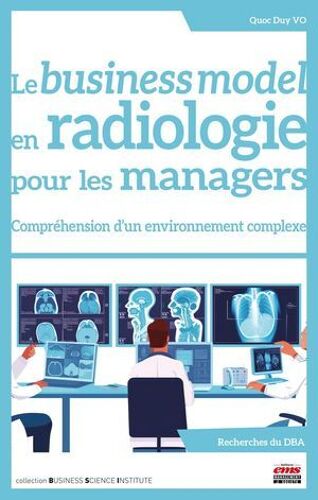 Le Business Model En Radiologie Pour Les Managers