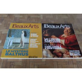 2 Revues Beaux Arts Magazine:Les 7 Péchés Capitaux ,L'art Face À L'histoire;Le Mystère De Balthus