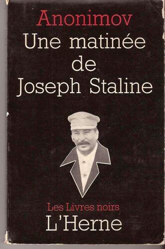 Une Matinée De Joseph Staline (Ed. Bilingue)