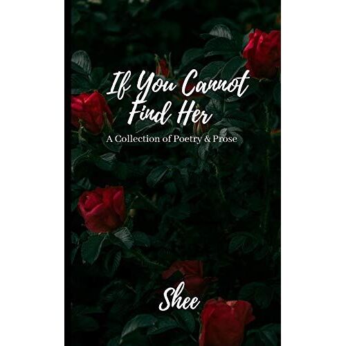 If You Cannot Find Her