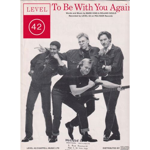 Level 42 Partition Sheet Music To Be With You Again