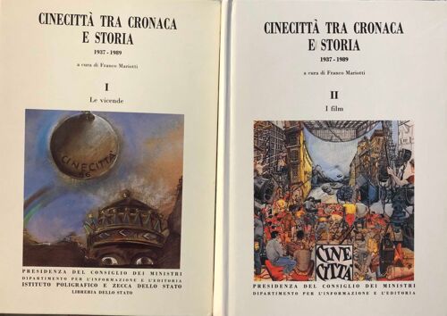 Cinecittá Tra Cronaca E Storia - Vol. I & Ii - 1937 - 1989