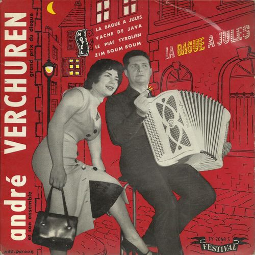 La Bague À Jules (A. Siniavive) - Vache De Java (C. Rolland)  /  Piaf Tyrolien (E. Prud'homme) -  Zim Boum Boum (Emile Prudhomme - A. Verchuren)