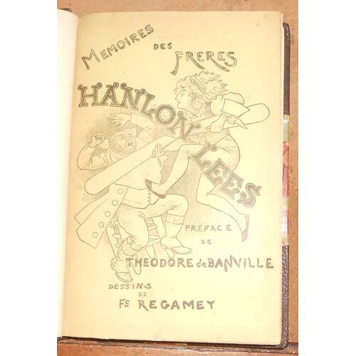 Mémoires Et Pantomimes Des Frères Hanlon Lee