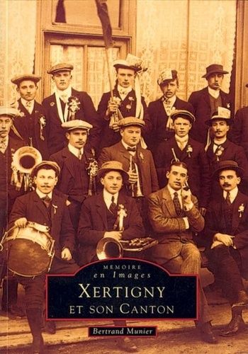 Xertigny Et Son Canton