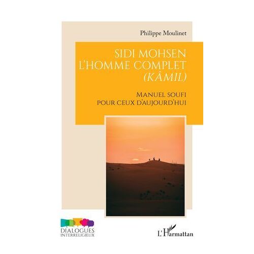 Sidi Mohsen - L'homme Complet (Kâmil)