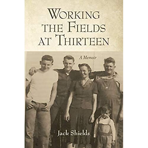 Working The Fields At Thirteen