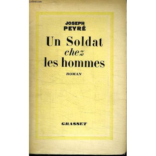 Un Soldat Chez Les Hommes.