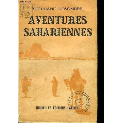Aventures Sahariennes.