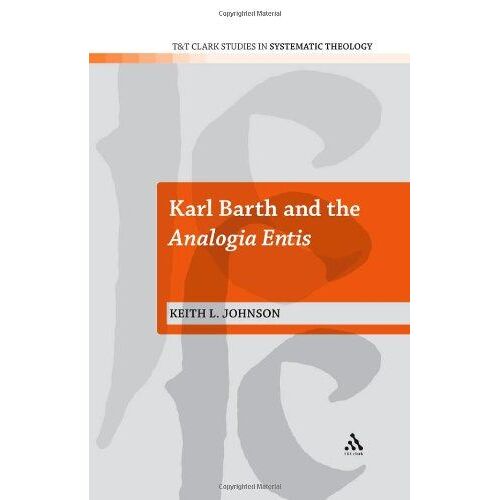 Karl Barth And The Analogia Entis