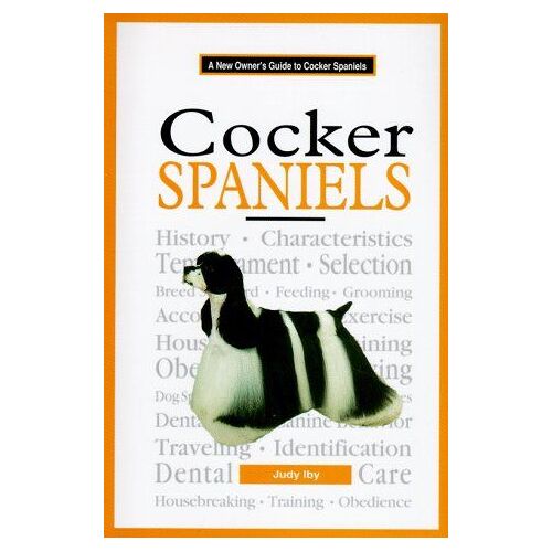 Cocker Spaniels (A New Owner's Guide)