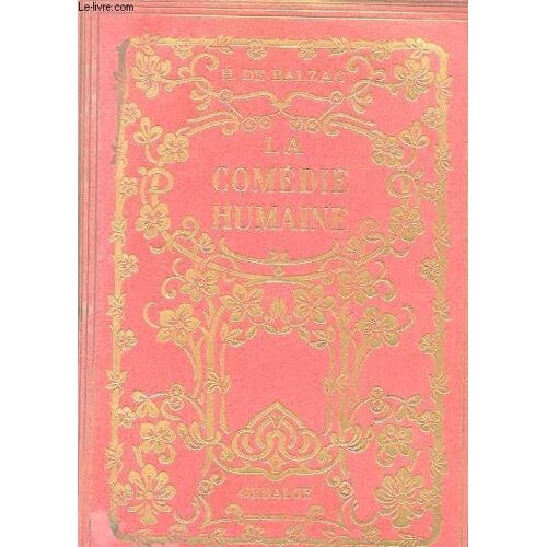 La Comedie Humaine D'honore De Balzac. Fragments A L'usage De La Jeunesse. Les Divers Ages De La Vie. Paysages. Rues Et Maisons. Metiers Et Professions. Travers Et Ridicules. Pauvres Gens. ...
