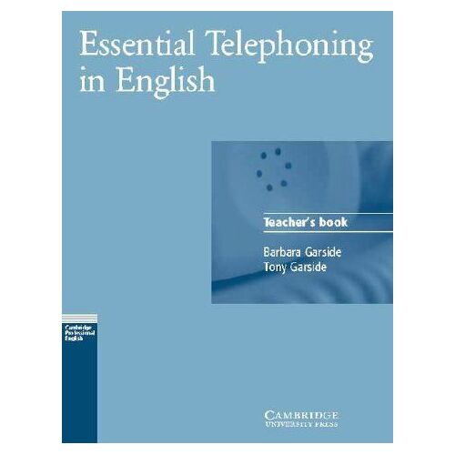 Essential Telephoning In English Pre Intermediate Teacher's Book