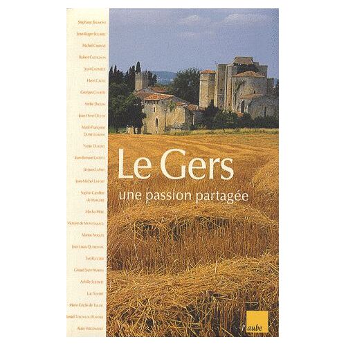 Le Gers - Une Passion Partagée