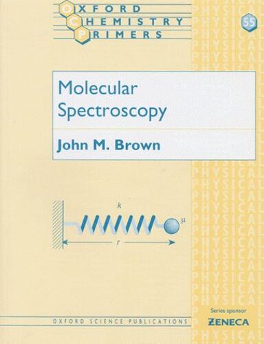 Molecular Spectroscopy - Edition En Anglais