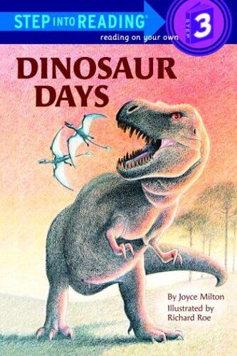 Dinosaur Days (Step Into Reading, Step 2/Step 3)