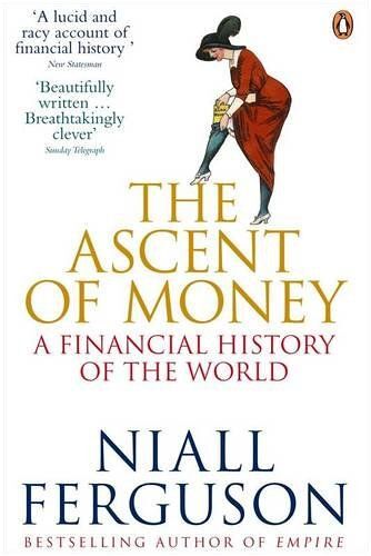 The Ascent Of Money