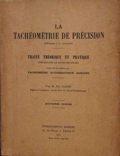 La Tachéometrie De Précision