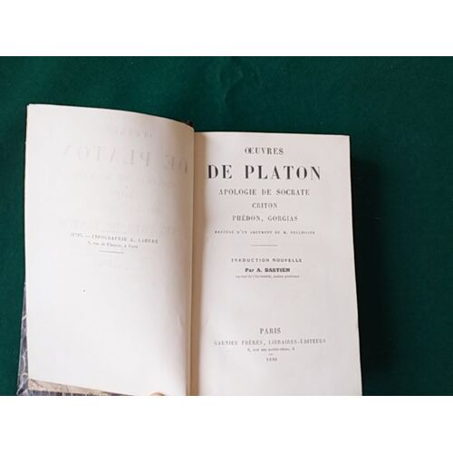 Oeuvres De Platon, Apologie De Socrate Criton Phédon , Gorgias