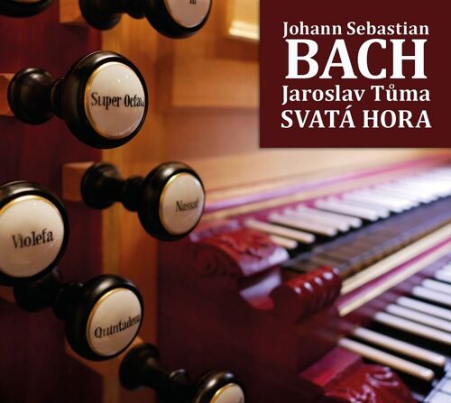 Jaroslav Tuma À L'orgue De Svata Hora - 2cd