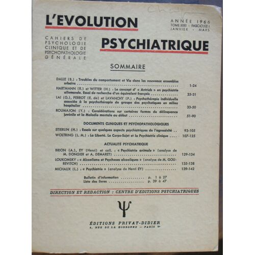 L'évolution Psychiatrique  .1966 .  Fasc .1.
