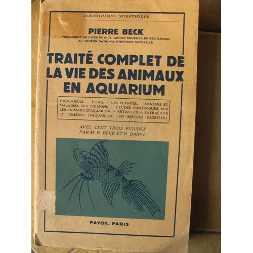 Traite Complet De La Vie Des Animaux En Aquarium