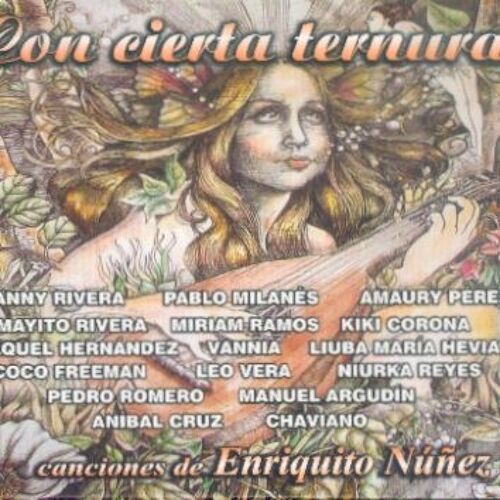 Con Cierta Ternura - Canciones De Enriquito Núñez