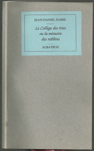 Le Collège Des Rites Ou La Mémoire Des Rabbins