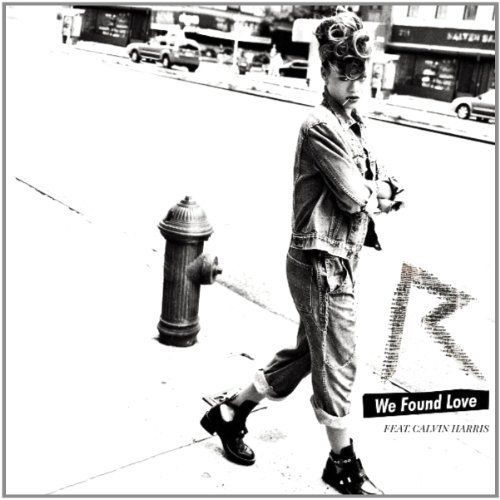 We Found Love Feat.