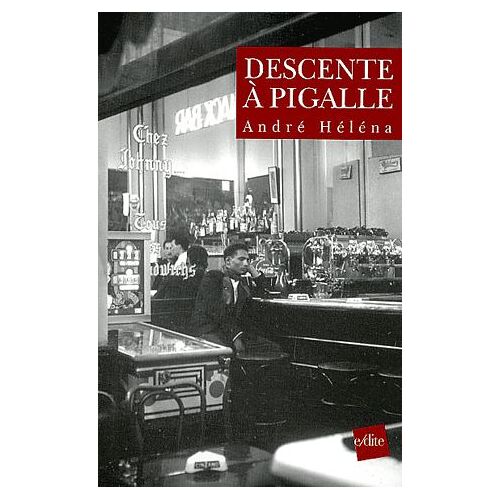 Descente À Pigalle