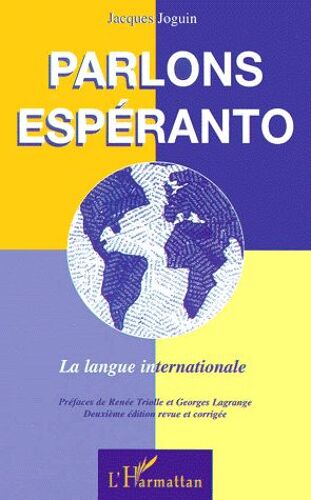 Parlons Espéranto - La Langue Internationale
