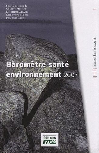 Baromètre Santé Environnement 2007