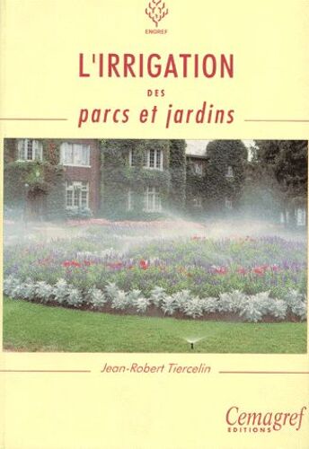 L'irrigation Des Parcs Et Jardins