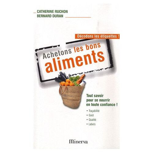 Achetons Les Bons Aliments