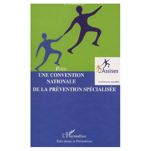 Pour Une Convention Nationale De La Prévention Spécialisée