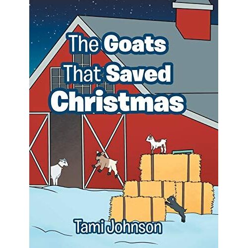 The Goats That Saved Christmas