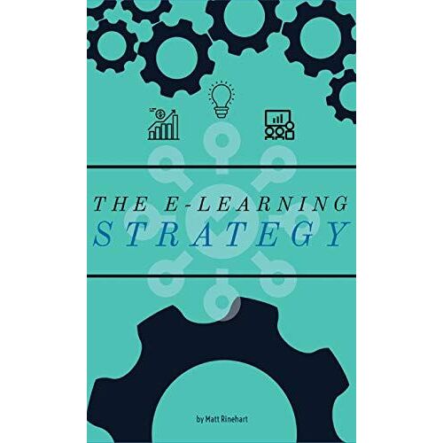 The E-Learning Strategy