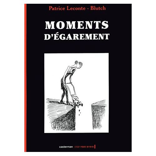Moments D'égarement