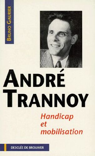 Andre Trannoy - Handicap Et Mobilisation
