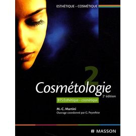Bts Esthétique-Cosmétique - Volume 2 : Cosmétologie