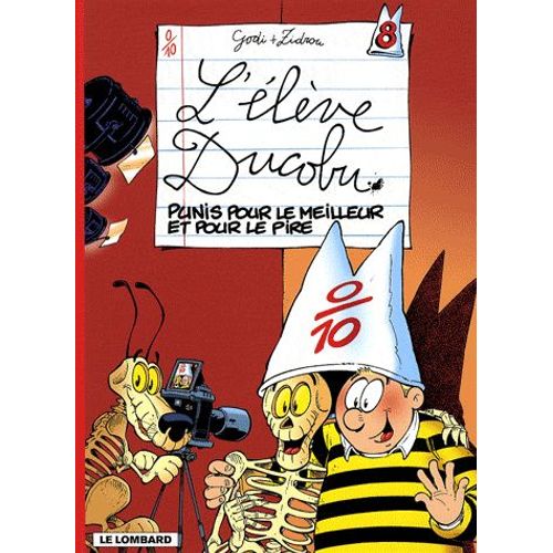 L'élève Ducobu Tome 8 - Punis Pour Le Meilleur Et Pour Le Pire