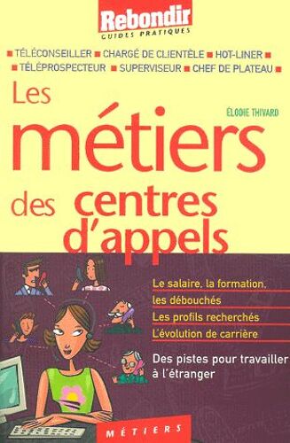 Les Métiers Des Centres D'appels