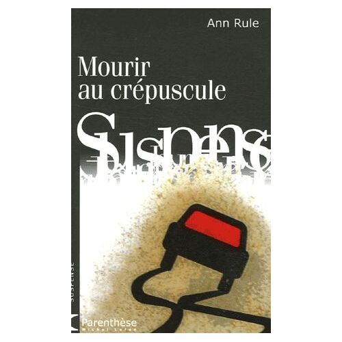 Mourir Au Crépuscule