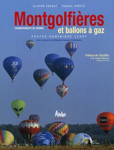 Montgolfieres Et Ballons A Gaz - Championnats Du Monde