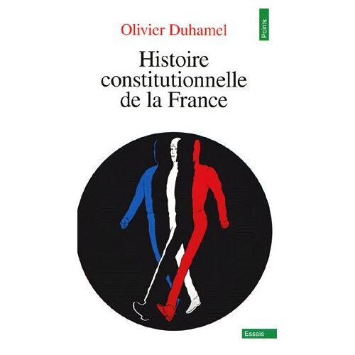 Histoire Constitutionnelle De La France
