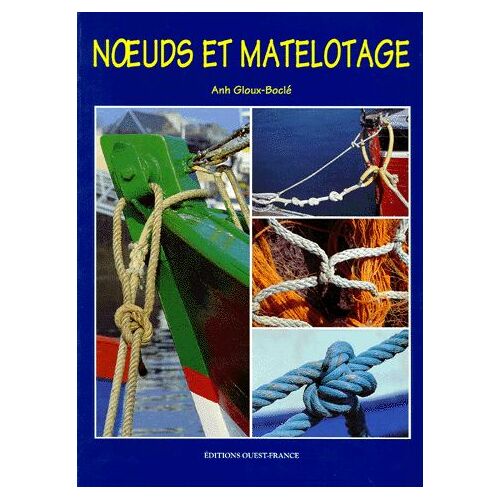 Noeuds Et Matelotage