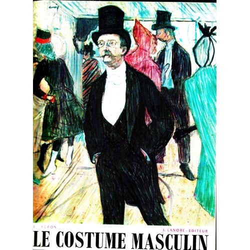 Precis D'histoire Du Costume - Tome 2 : Le Costume Masculin